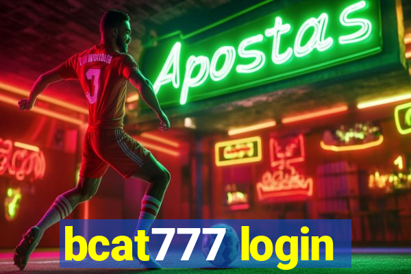 bcat777 login